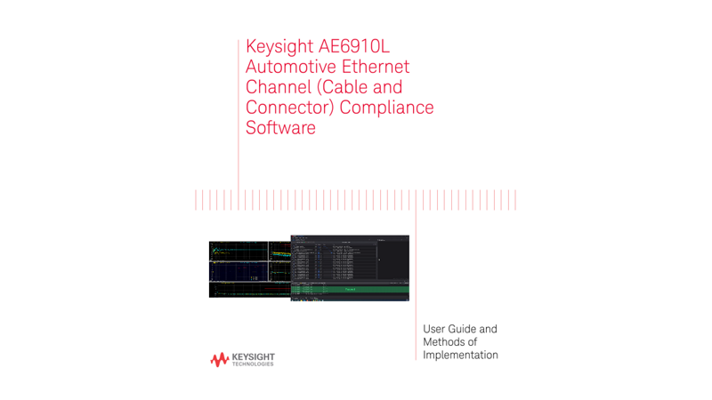 AE6910L Automotive Ethernet Channel Compliance Software User Manual